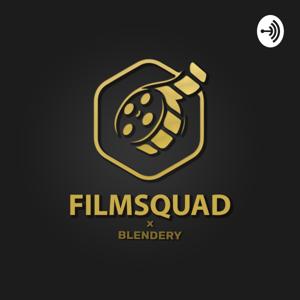 Filmsquad Podcast