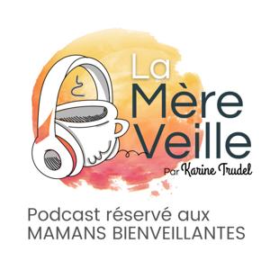 La Mère Veille