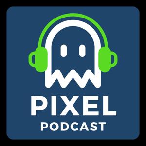 Pixel Podcast