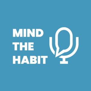 Mind The Habit