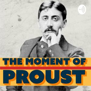 The Moment Of Proust