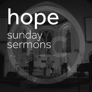 Hope Sunday Sermons