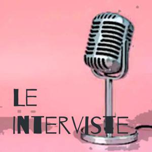 Le Interviste