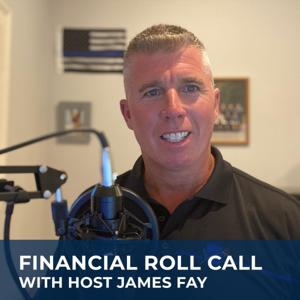 Financial Roll Call with James Fay