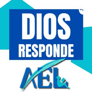 Dios responde