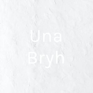 Una Bryh