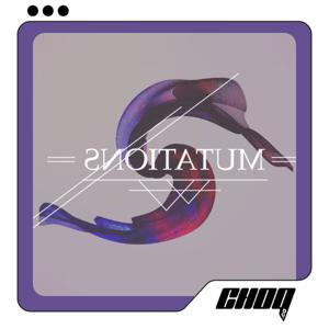 Mutations by CHOQ.ca