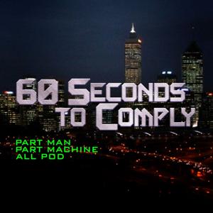 60 Seconds to Comply