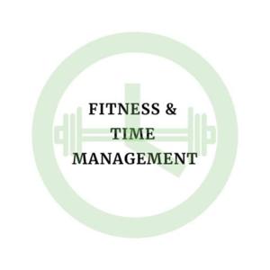 Fitness and Time Management