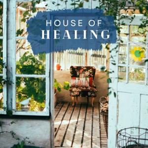 House of Healing