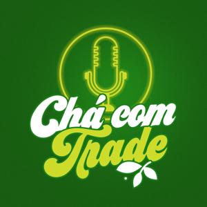 CHÁ COM TRADE - DESINCHÁ