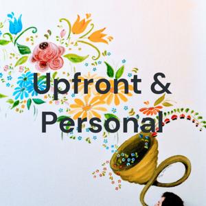 Upfront & Personal