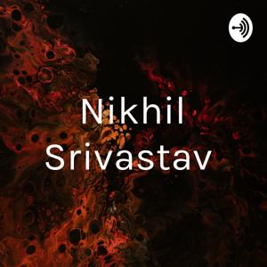 Nikhil Srivastav