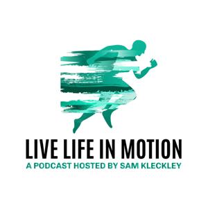 Live Life in Motion