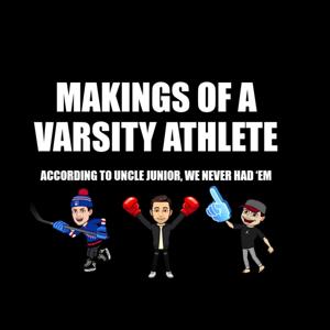 Makings of a Varsity Athlete