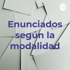 Enunciados según la modalidad