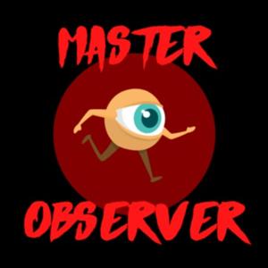 Master Observer