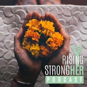 Rising StrongHER Podcast