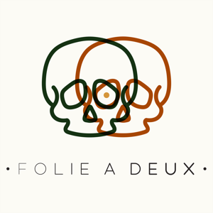 Folie à Deux