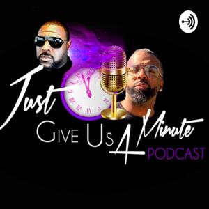 Just Give Us A Minute!