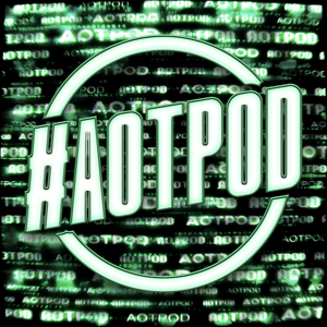 #AOTPOD by Apes On Tape (AOT)