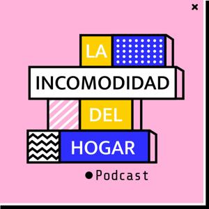 La Incomodidad del Hogar