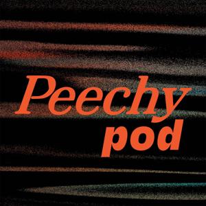 PEECH PODCAST