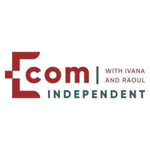 The eCom Independent Podcast