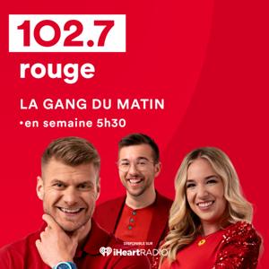 La gang du matin en Estrie by iHeartRadio