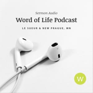 The Word of Life Podcast