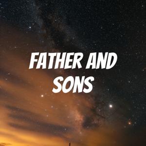 Father and Sons