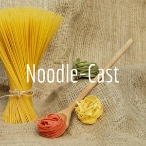 Noodle-Cast