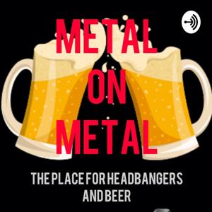 Metal On Metal Podcast