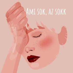 Ami sok, az sokk - Bizonytalanság a bizonyosságban