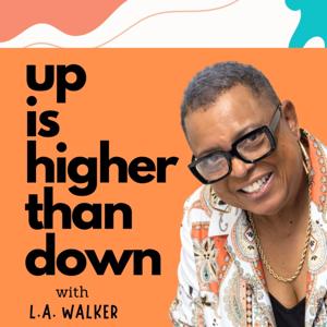 UP IS HIGHER THAN DOWN