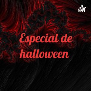 Especial de halloween