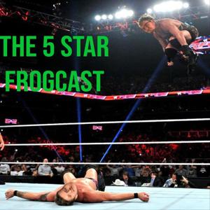 Five Star Frogcast