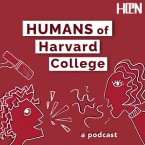 Humans of Harvard College Podcast