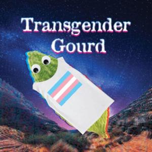 Transgender Gourd