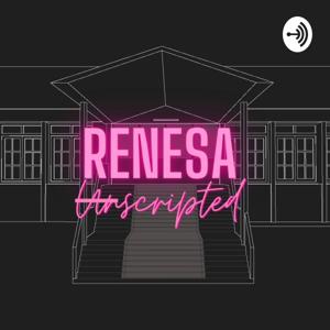 Renesa Unscripted