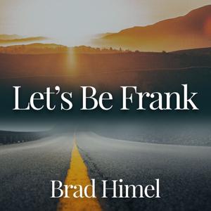 Let's Be Frank