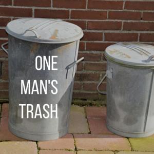 One Man's Trash