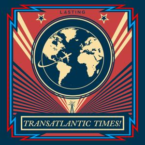 The Transatlantic Times by Lasting Media