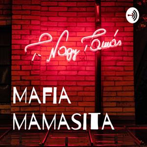 Mafia Mamasita