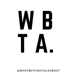 Whatbetchestalkabout