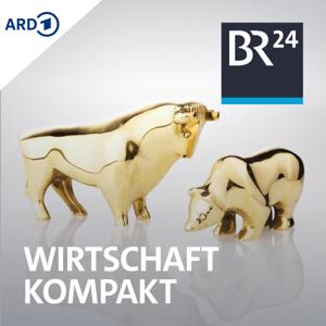 Wirtschaft kompakt by Bayerischer Rundfunk