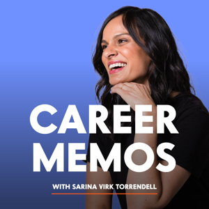 Career Memos withSarina