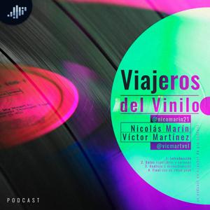 Viajeros del Vinilo | PIA Podcast