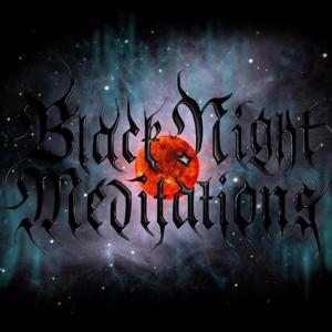 Black Night Meditations - Underground Metal Radio by Black Night Meditations