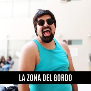 La Zona del Gordo